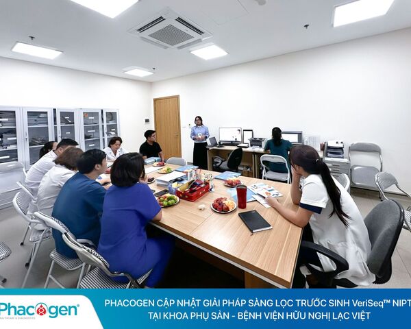 Phacogen cập nhật giải pháp sàng lọc trước sinh VeriSeq™ NIPT tại Khoa Phụ Sản - Bệnh viện Hữu Nghị Lạc Việt