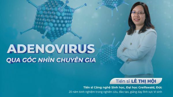 Andenovirus qua góc nhìn chuyên gia